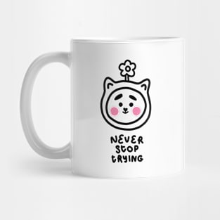 Never stop trying Mug